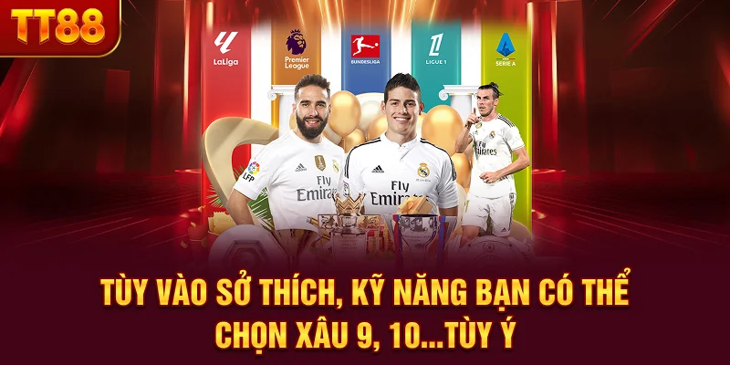 Tùy vào sở thích, kỹ năng bạn có thể chọn xâu 9, 10…tùy ý